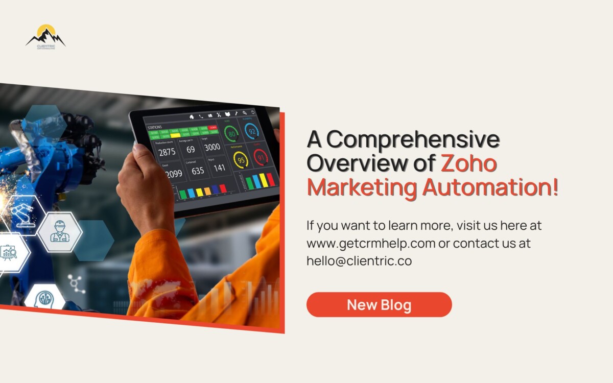 A Comprehensive Overview of Zoho Marketing Automation