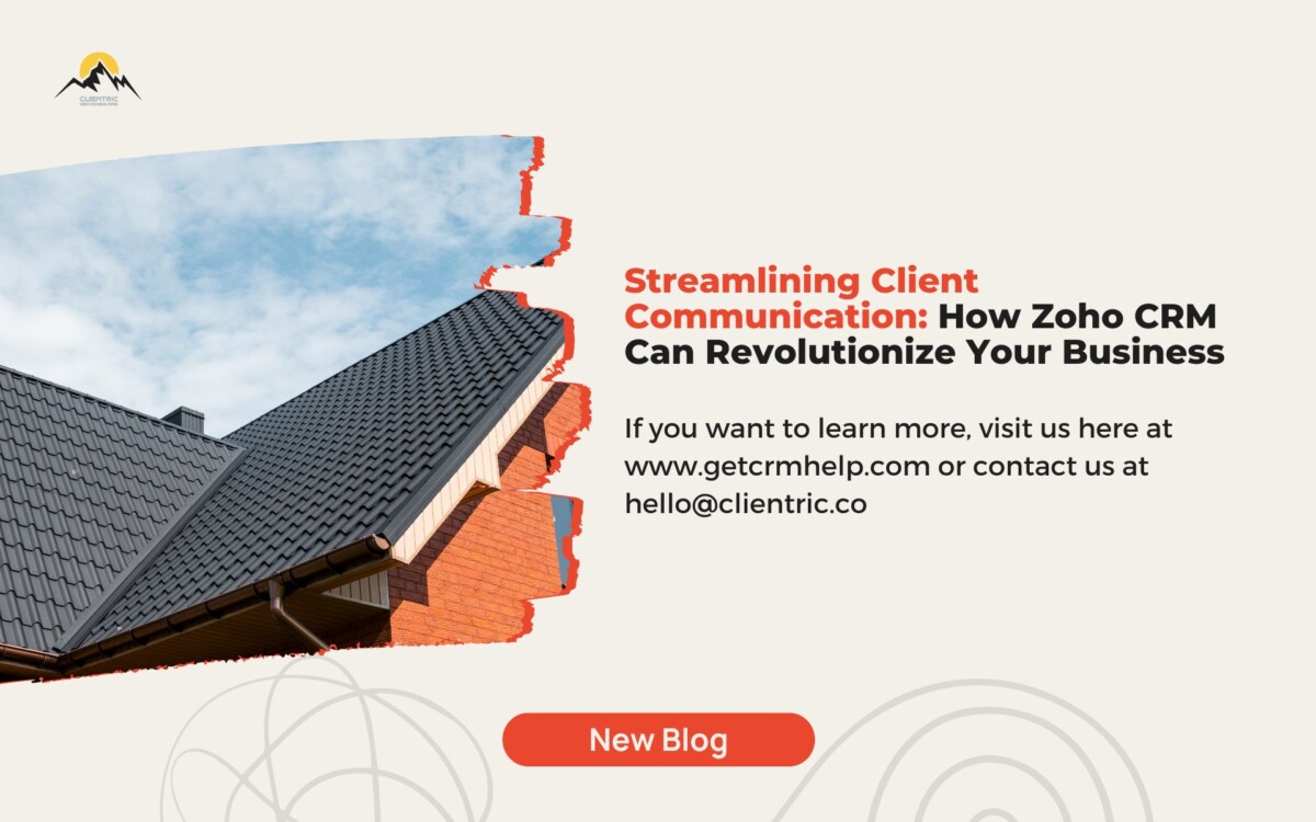 Streamlining Client Communication: Automation With Zoho CRM!