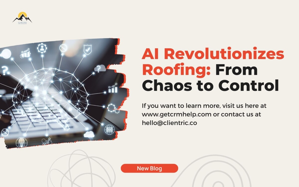 AI Revolutionizes Roofing: From Chaos to Control