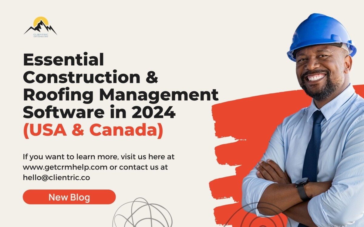 Essential Construction & Roofing Management Software in 2024 (USA & Canada)